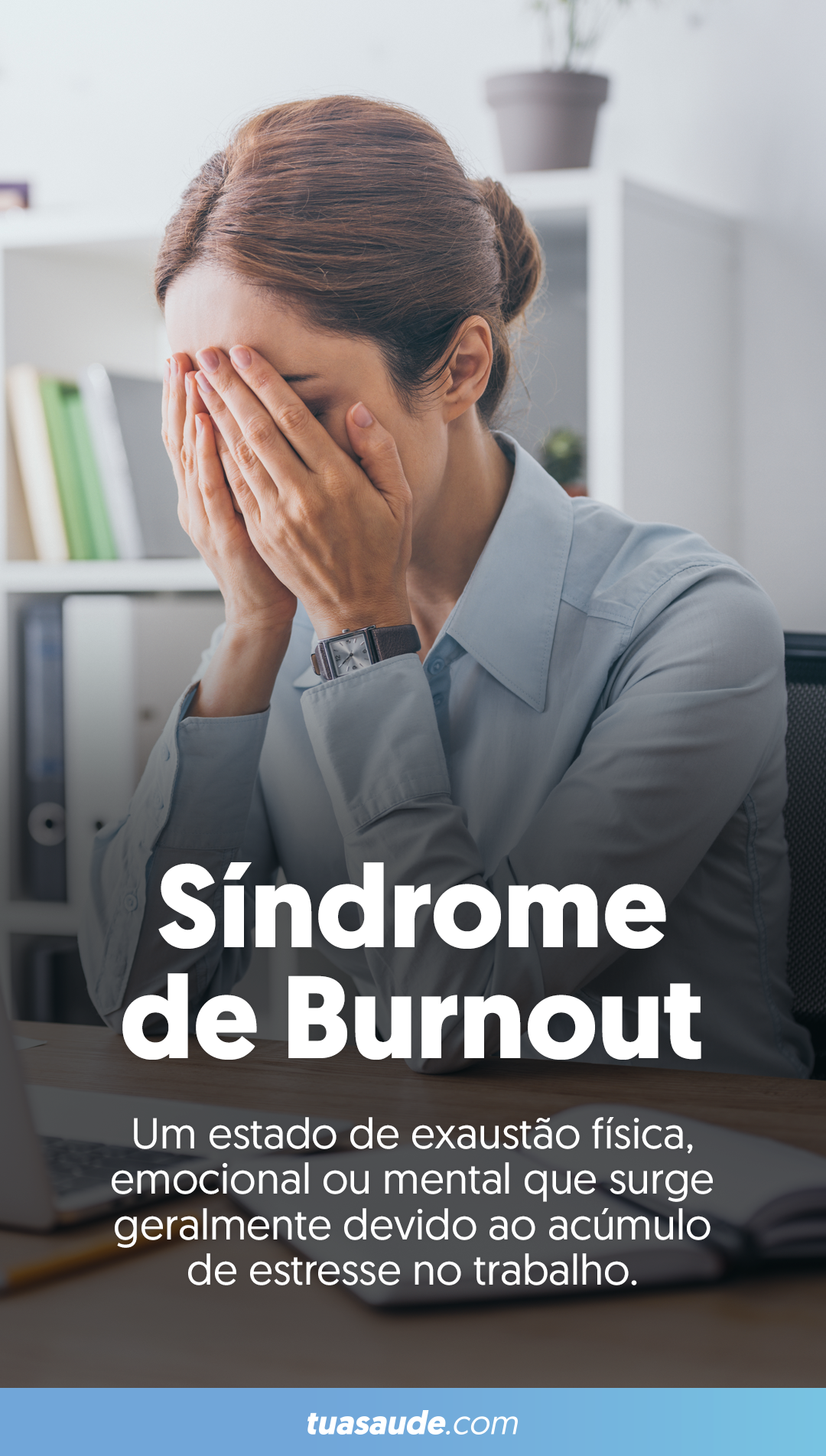 Como saber se é Síndrome de Burnout