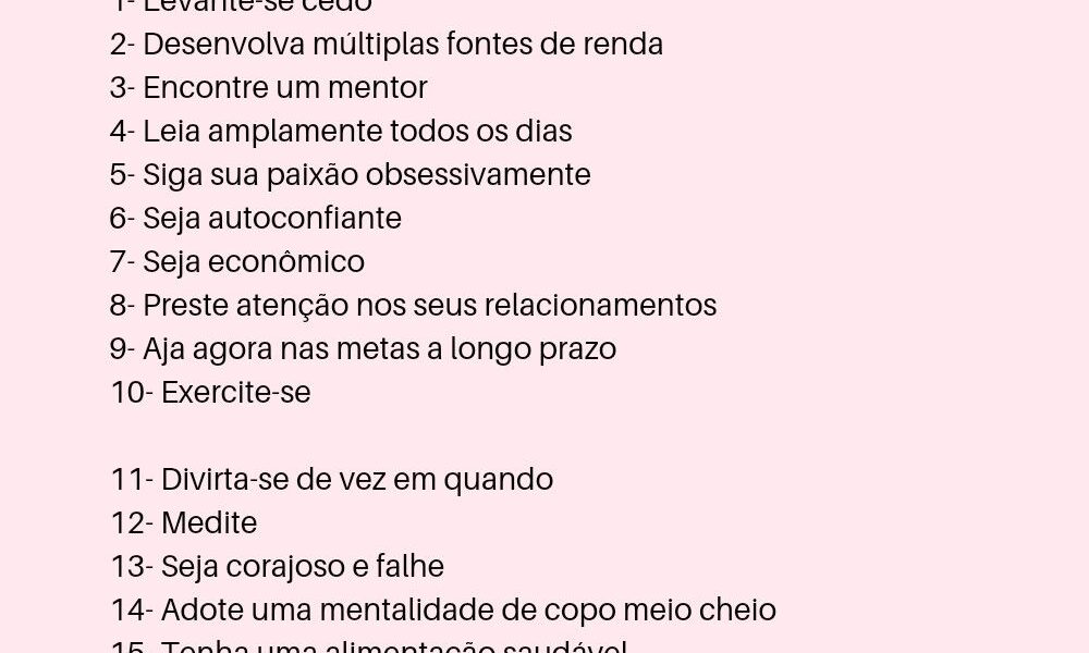 20 Hábitos de milionários que vão mudar sua vida!