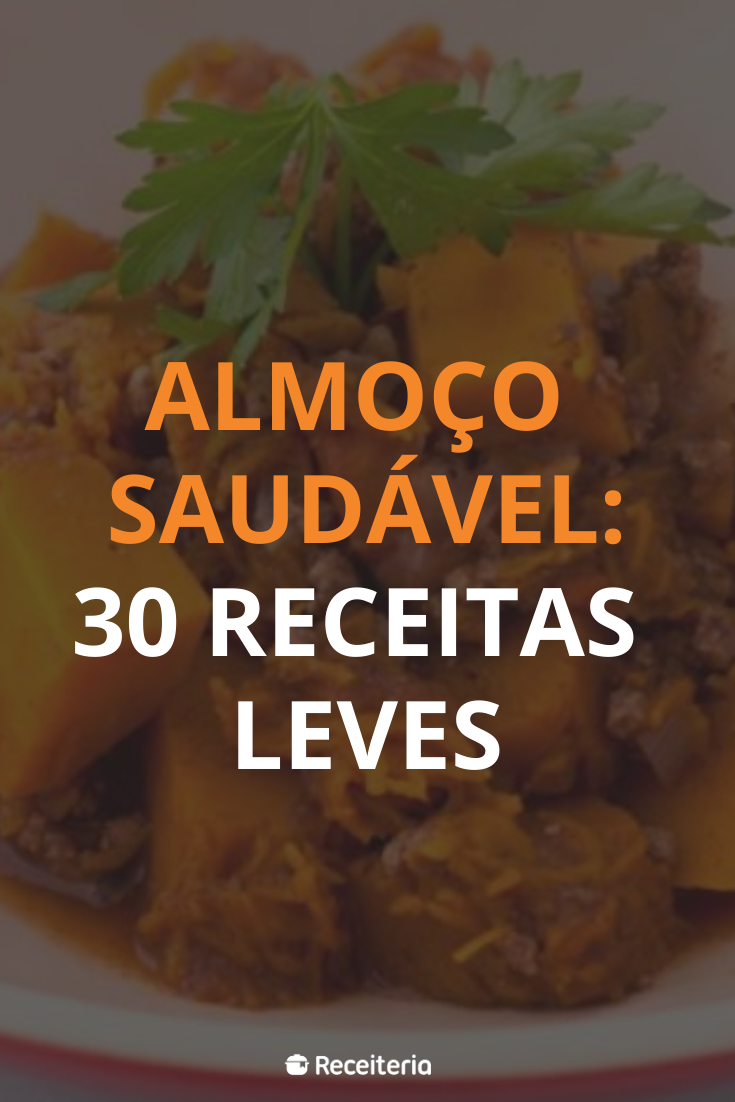 53 receitas para almoço saudável para ir além da salada