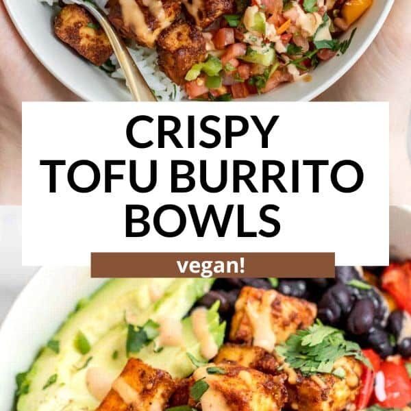 Baked Tofu Burrito Bowl