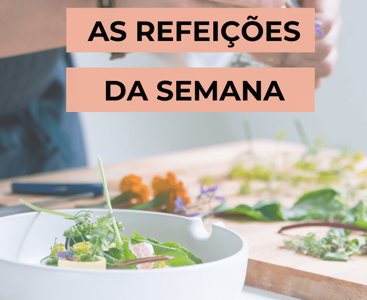 Meal Prep ou como simplificar as refeições da semana - Cláudia Ganhão