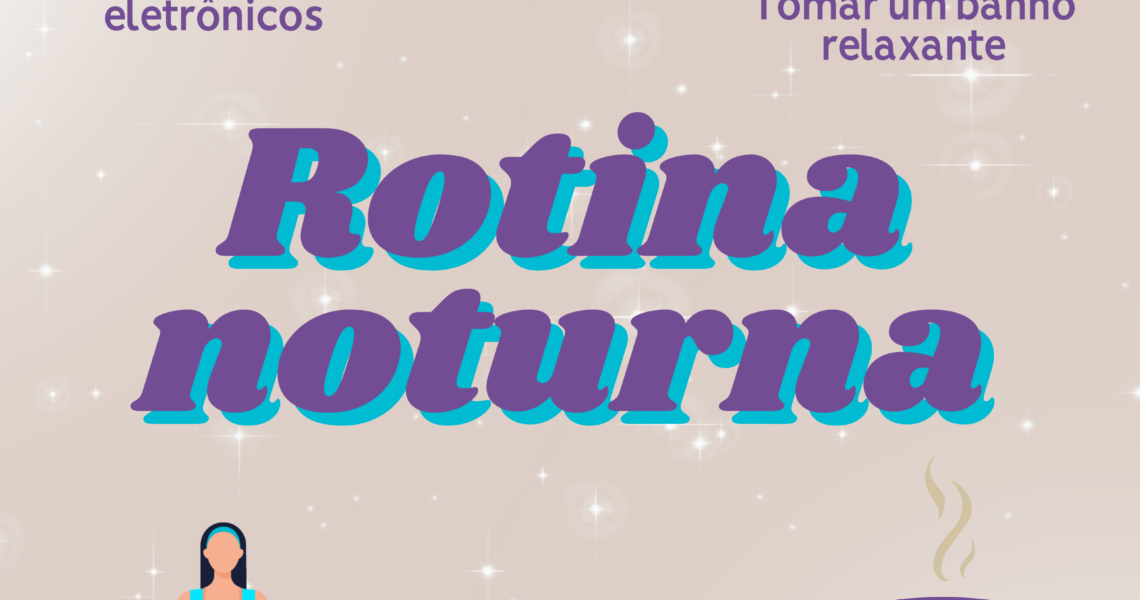 Rotina Antes de Dormir