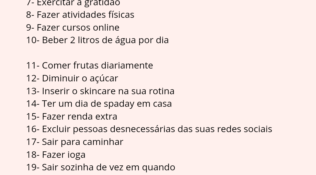30 melhores coisas para fazer por si em 2024