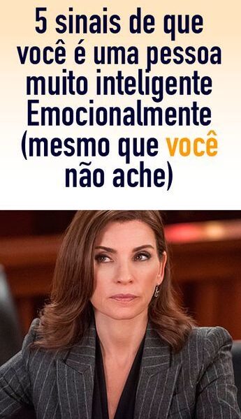 5 Comportamentos que indicam Alta Inteligência Emocional