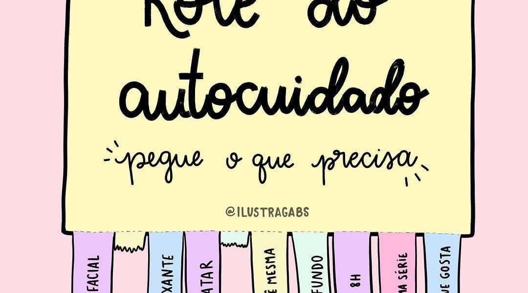 5 Dicas para praticar o Autocuidado