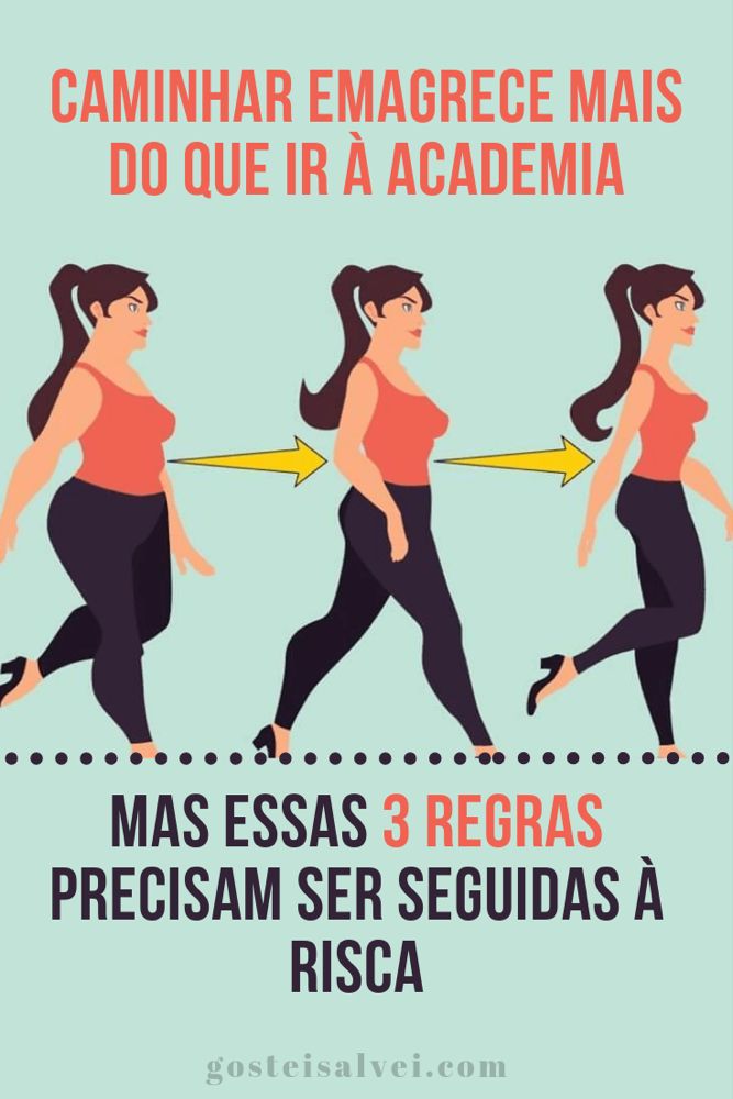Caminhar Emagrece Mais Do Que Ir à Academia – Mas Essas 3 Regras Precisam Ser Seguidas à Risca