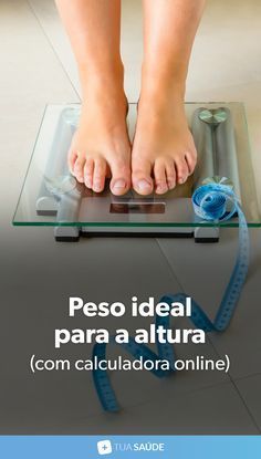 Peso ideal para a altura (com calculadora online)