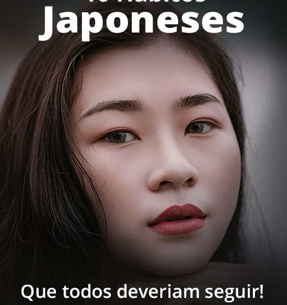 10 Hábitos japoneses que todos deveriam seguir