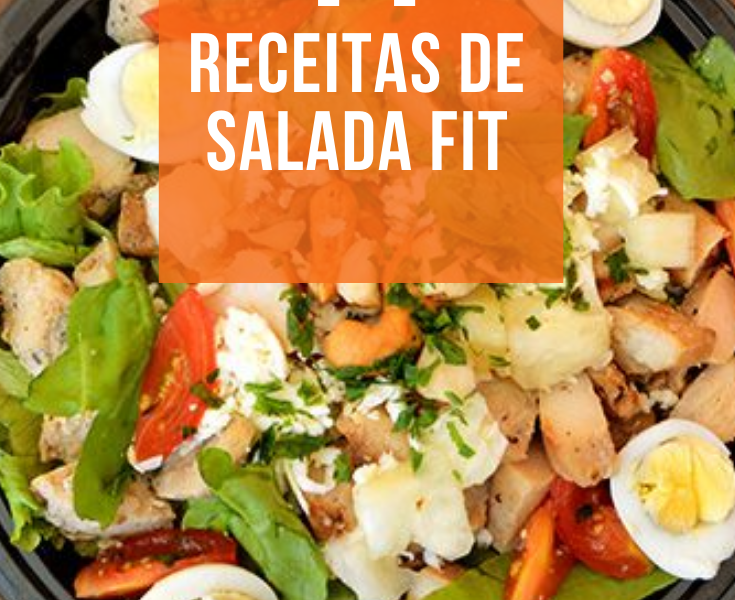 35 receitas de salada fit perfeitas para não cair na rotina