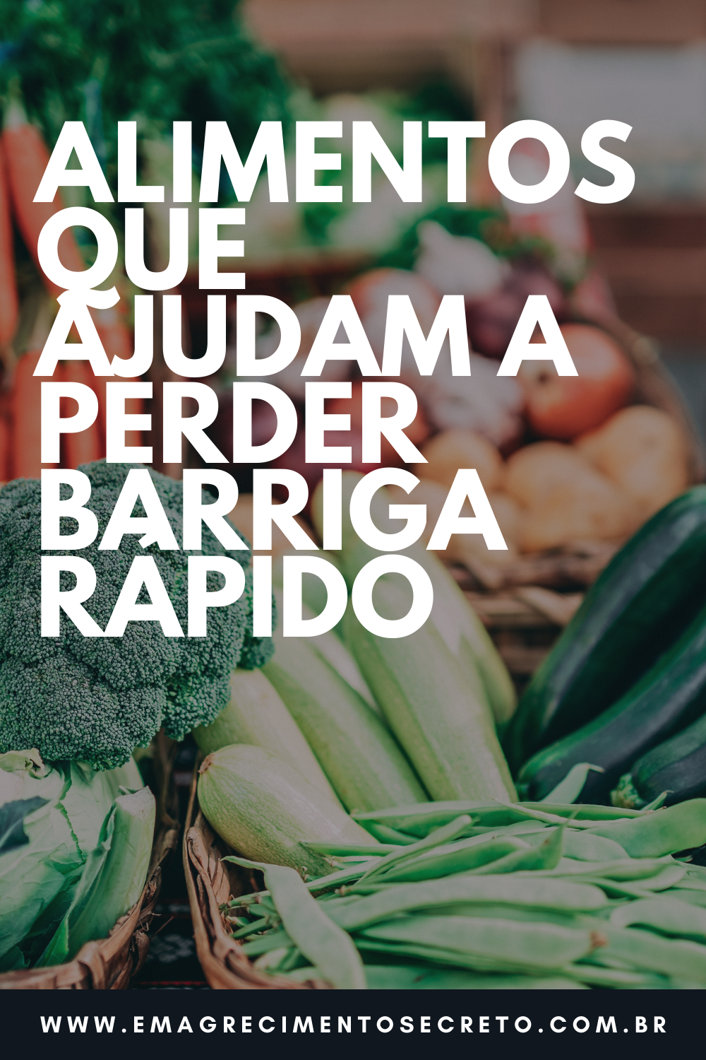 Alimentos Que Ajudam A Perder Barriga Rápido