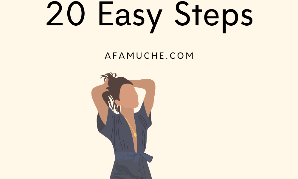 How To Glow  Up And Transform Your Entire Life In 20 Easy Steps